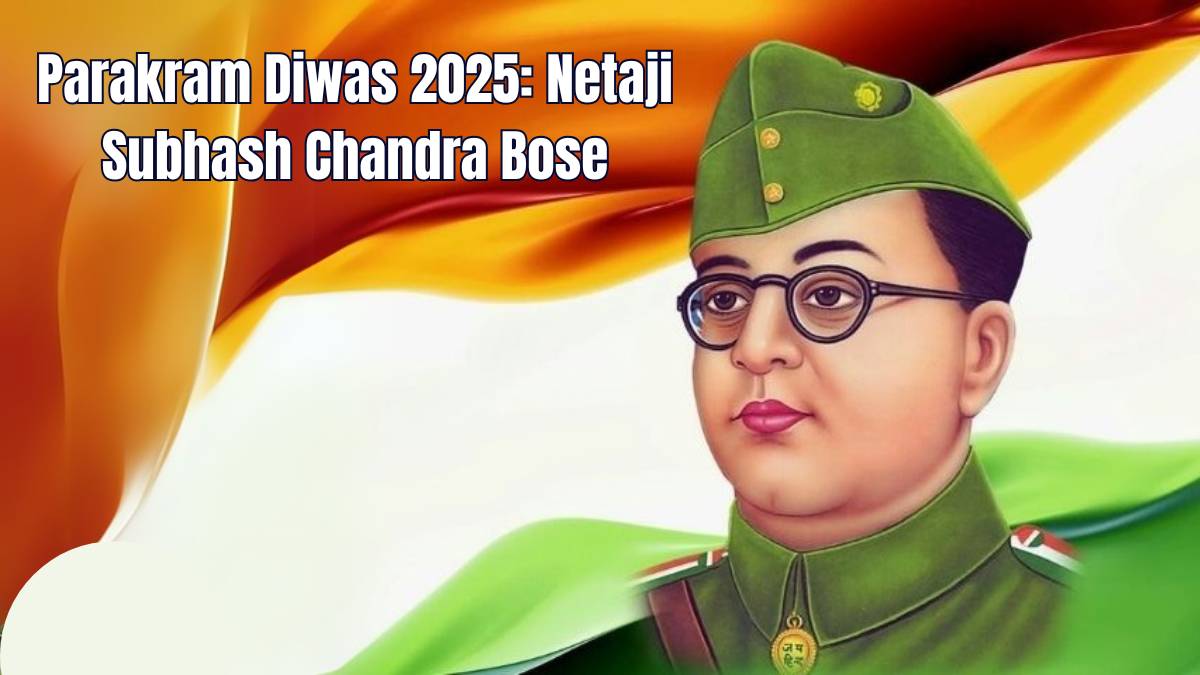 पराक्रम दिवस: नेताजी सुभाषचंद्र बोस जी की जयंती पर शत-शत नमन