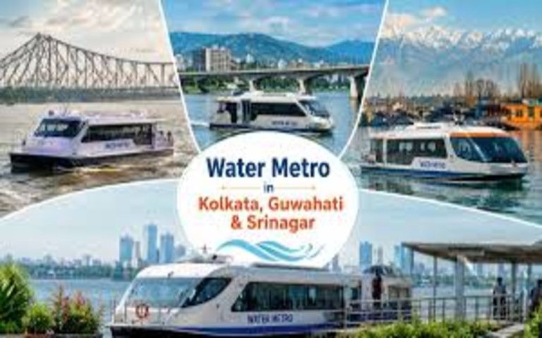 कोलकाता, गुवाहाटी और श्रीनगर में जल मेट्रो का विस्तार